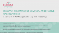 Discover the Impact of GEMTESA® (Vibegron) 75mg Tablets, An Effective OAB Treatment: A Fresh Look at OAB Management in Long-Term Care Settings (Sponsored by Urovant Sciences)