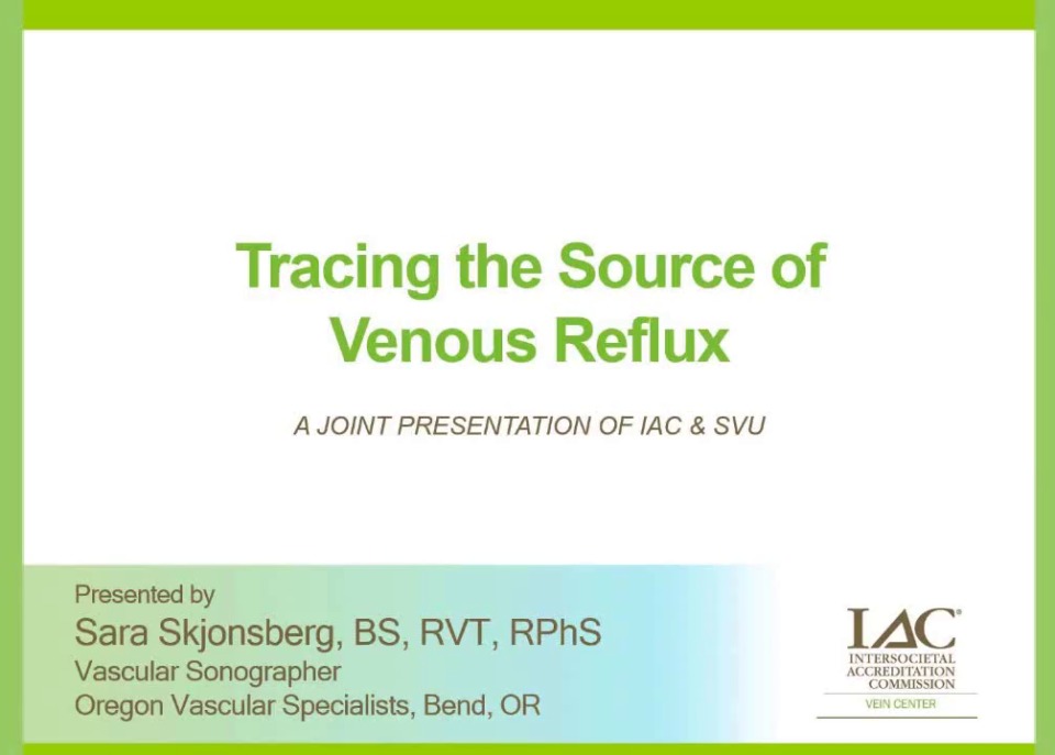 Tracing the Source of Venous Reflux