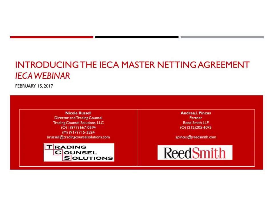Introducing the IECA Master Netting Agreement