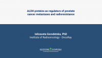 ALDH proteins as regulators of prostate cancer metastases and radioresistance icon