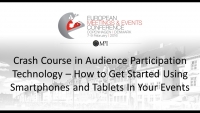 Crash Course in Audience Participation Technology – How to Get Started Using Smartphones and Tablets In Your Events icon