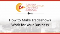 How to Make Tradeshows Work for Your Business