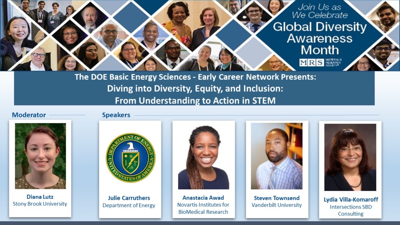 The DOE Basic Energy Sciences - Early Career Network Presents: Diving into Diversity, Equity, and Inclusion: From Understanding to Action in STEM (Rebroadcast)