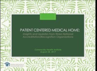 Patient-Centered Medical Home: Insights and Updates From Three National Accreditation/Recognition Organizations icon
