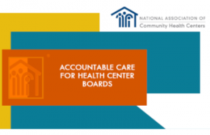 Accountable Care for Health Center Boards (eLearning)