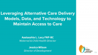 Leveraging Alternative Care Delivery Models, Data, and Technology to Maintain Access to Care icon
