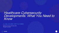 Healthcare Cybersecurity Developments: What You Need to Know icon