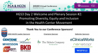 HGS3 Day 2 Welcome and Plenary Session #2: Promoting Diversity, Equity and Inclusion in the Health Center Movement icon