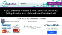HGS2 Conference Welcome & HMA1 Education Session #1: Telling the Value Story - Telehealth and State Medicaid icon