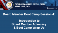 Board Member Boot Camp (Session 4):  Introduction to Board Member Advocacy and Boot Camp Wrap Up - **Separate Registration Required** icon
