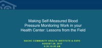 Making Self-Measured Blood Pressure Monitoring Work in Your Health Center: Lessons From the Field icon
