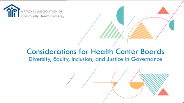 Considerations for Health Center Boards: Diversity, Equity, Inclusion, and Justice in Governance