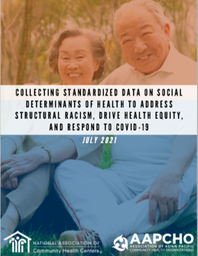 Collecting Standardized Data on Social Determinants of Health to Address Structural Racism, Drive Health Equity, and Respond to COVID-19