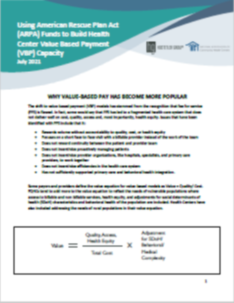 Using American Rescue Plan Act (ARPA) Funds to Build Health Center Value Based Payment (VBP) Capability