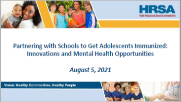 Partnering with Schools to Get Adolescents immunized: Innovations and Mental Health Opportunities