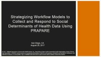 Strategizing Workflow Models to Collect and Respond to Social Determinants of Health Data Using PRAPARE icon