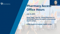 Pharmacy Access Office Hours Clinical Pharmacy or Advanced Practice Services in a CHC  icon