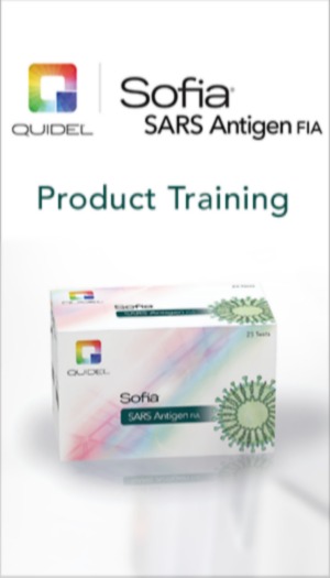 Sofia SARS Antigen Test Product Training