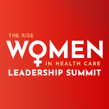 Women in Health Care Leadership Summit