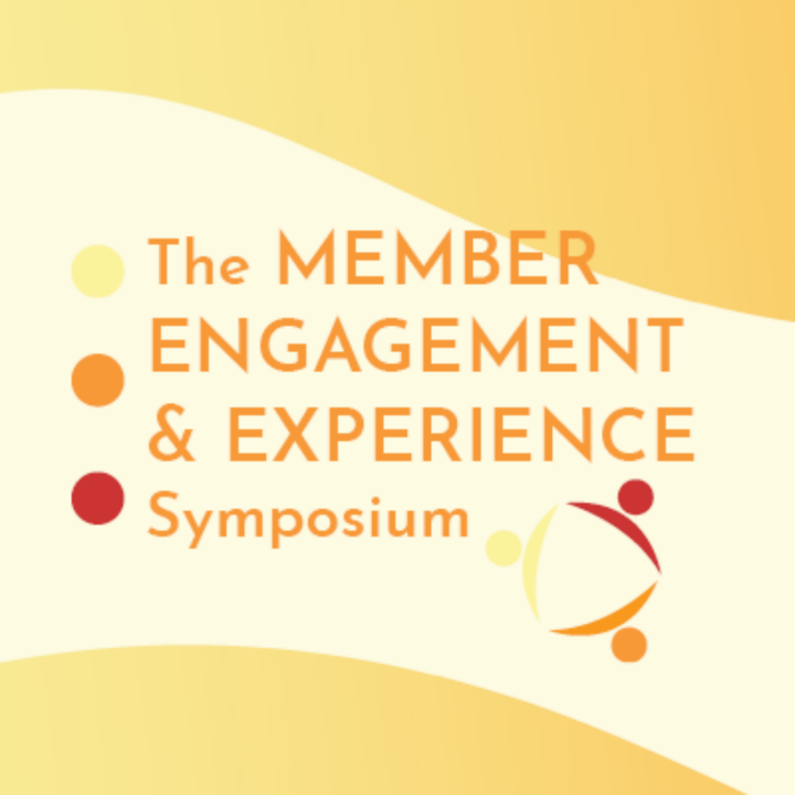 The Member Engagement & Experience Symposium 2022