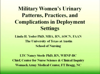 Military Women's Urinary Patterns, Practices, and Complications in Deployment Settings