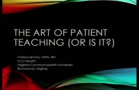 The Art of Patient Teaching (Or is It?) 