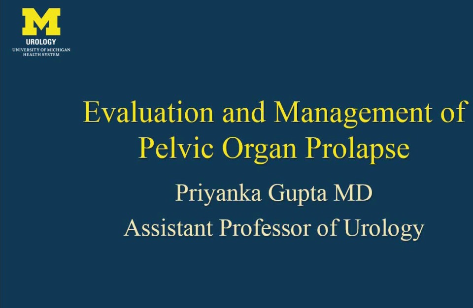 Urogyn Prolapse Evaluation and Surgical Repairs