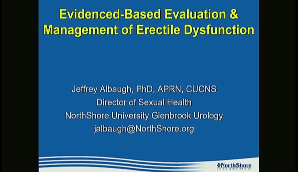 Evidence-Based Evaluation and Management of Erectile Dysfunction