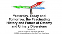 Yesterday, Today and Tomorrow, the Fascinating History and Future of Ostomy and Urinary Diversions icon