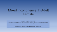 Mixed Incontinence in the Adult Female