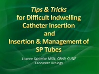 Tips and Tricks for Difficult Indwelling Urethral Catheter Insertion and Insertion and Management of Suprapubic Tubes icon