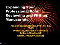 Expanding Your Professional Role: Reviewing and Writing Manuscripts