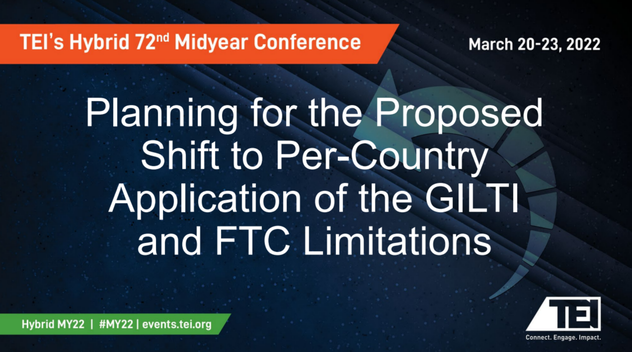 Planning for the Proposed Shift to Per-Country Application of GILTI and FTC Limitations icon