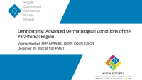 Dermostomy: Advanced Dermatological Conditions of the Parastomal Region