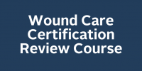 Wound Certification Review Course
