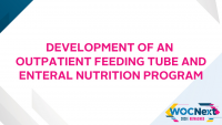 Development of an Outpatient Feeding Tube and Enteral Nutrition Program icon