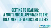 Getting to Healing: A Multi-Modal Approach to the Treatment of Venous Leg Ulcers