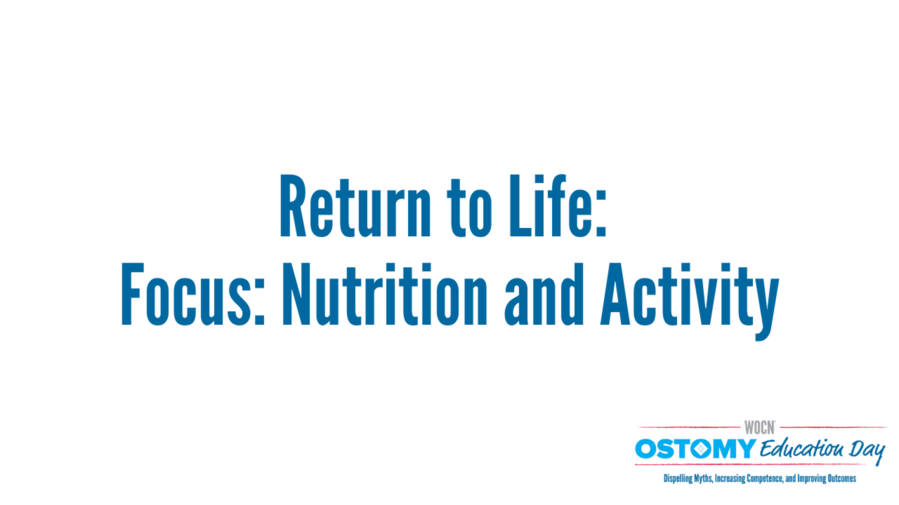 Return to Life: Focus: Nutrition and Activity