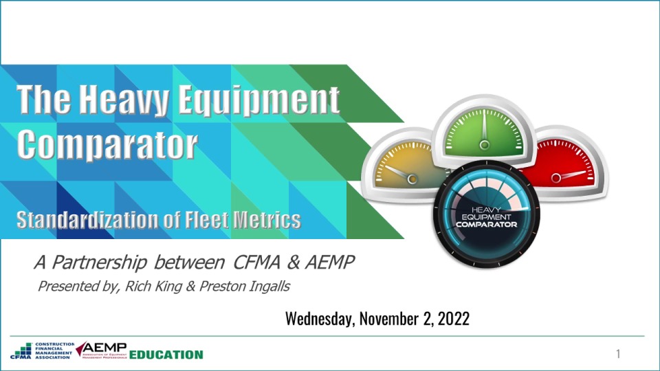 The Heavy Equipment Comparator: Standardization of Fleet Metrics -- A Partnership between CFMA & AEMP icon