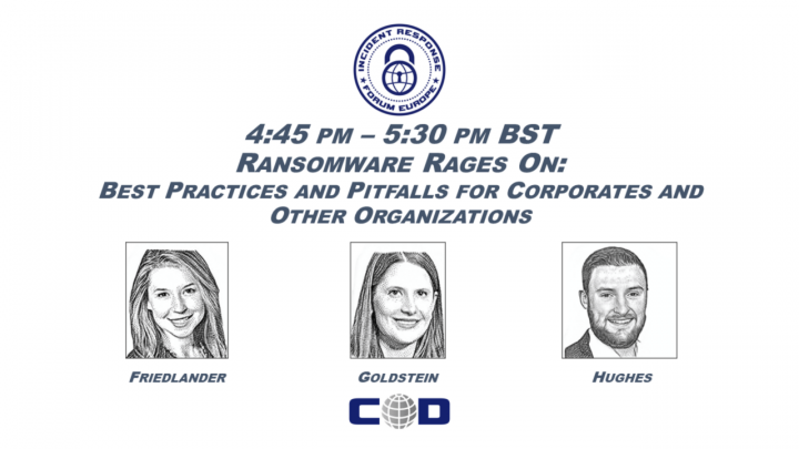 Ransomware Rages On: Best Practices and Pitfalls for Corporates and Other Organizations icon
