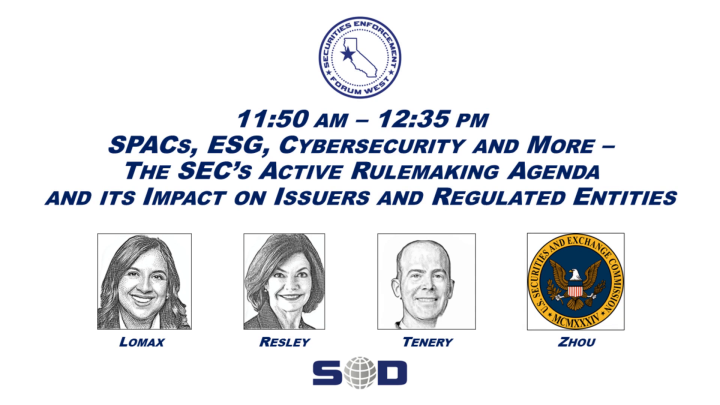 SPACs, ESG, Cybersecurity and More: The SEC’s Active Rulemaking Agenda and its Impact on Issuers and Regulated Entities icon