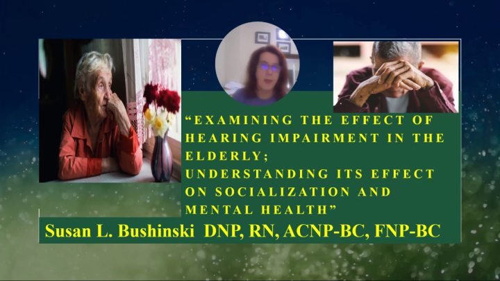 Examining the Effect of Hearing Impairment in the Elderly; Understanding Its Effect on Socialization and Mental Health