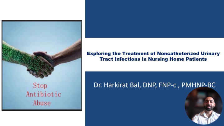 Exploring the Treatment of Noncatheterized Urinary Tract Infections in Nursing Home Patients
