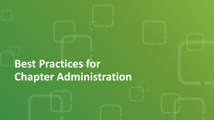 Best Practices for Chapter Administration icon