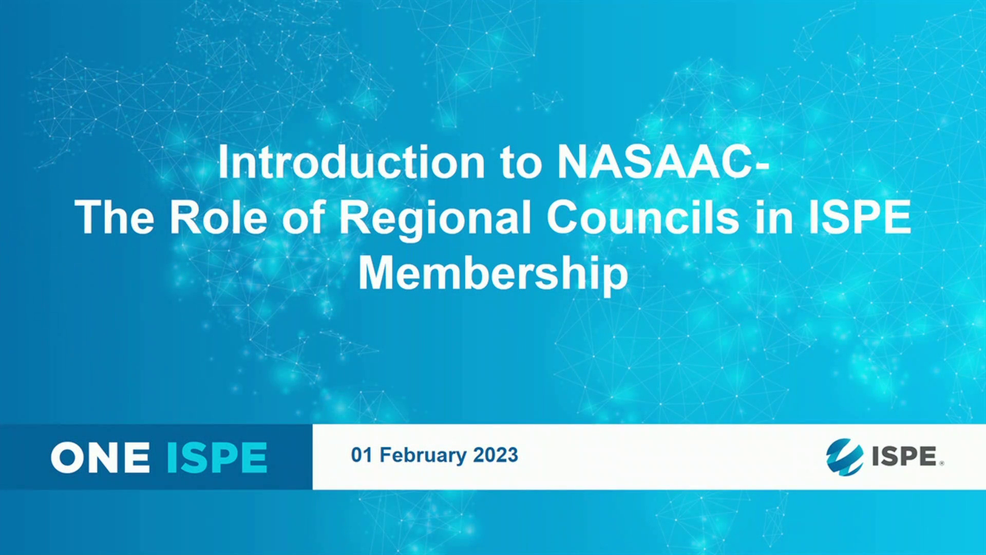 Introduction To NASAAC - The Role Of Regional Councils In ISPE Membership