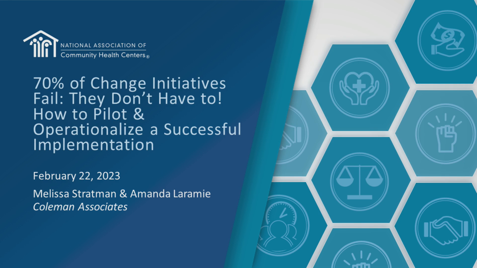 70% of Change Initiatives Fail: They Don't Have to! How to Pilot &Operationalize a Successful Implementation icon