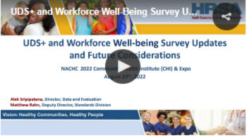 UDS+ and Workforce Well-Being Survey Updates and Future Considerations