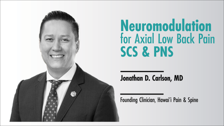 Neuromodulation for Axial Low Back Pain: SCS & PNS icon