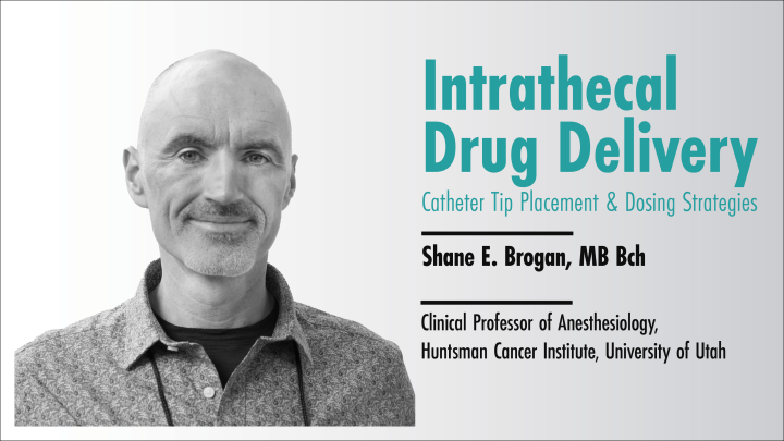 Intrathecal Drug Delivery: Catheter Tip Placement & Dosing Strategies icon