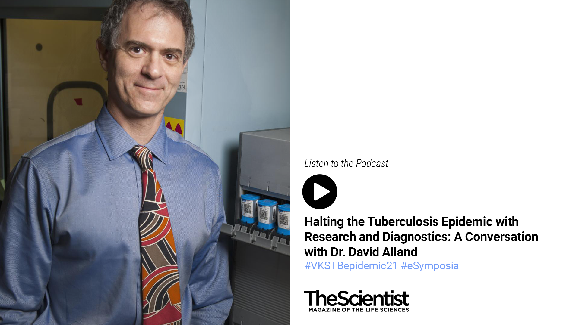 Halting the Tuberculosis Epidemic with Research and Diagnostics: A Conversation with Dr. David Alland